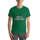 I Can Do All Things Through Christ Who Strengthens Me Short-Sleeve Unisex T-Shirt - Word of God Store