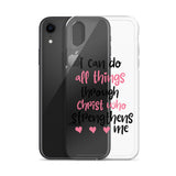 I Can Do All Things Through Christ Who Strengthens Me iPhone Case - Word of God Store