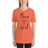 THEN SINGS MY SOUL Unisex T-Shirt - Word of God Store