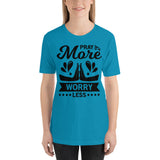 pray more worry less Unisex T-Shirt - Word of God Store