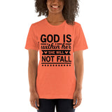 God is within her she will not fall Unisex T-Shirt - Word of God Store