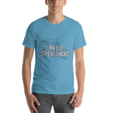 I Can Do All Things Through Christ Who Strengthens Me Short-Sleeve Unisex T-Shirt - Word of God Store