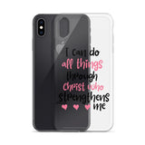 I Can Do All Things Through Christ Who Strengthens Me iPhone Case - Word of God Store