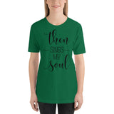 THEN SINGS MY SOUL Unisex T-Shirt - Word of God Store