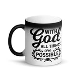 With God All Things Are Possible Matte Black Magic Mug - Word of God Store