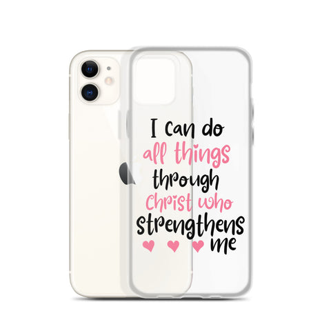 I Can Do All Things Through Christ Who Strengthens Me iPhone Case - Word of God Store