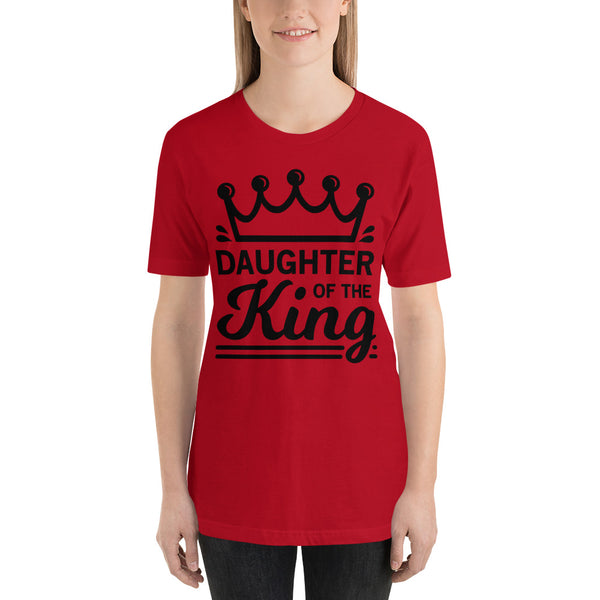 daughter of the King Unisex T-Shirt - Word of God Store