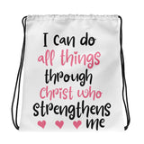 I Can Do All Things Through Christ Who Strengthens Me Drawstring bag - Word of God Store