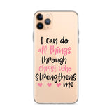 I Can Do All Things Through Christ Who Strengthens Me iPhone Case - Word of God Store