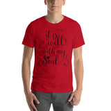 IT IS WELL WITH MY SOUL Unisex T-Shirt - Word of God Store