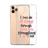 I Can Do All Things Through Christ Who Strengthens Me iPhone Case - Word of God Store