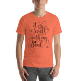 IT IS WELL WITH MY SOUL Unisex T-Shirt - Word of God Store