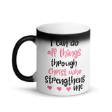 I Can Do All Things Through Christ Who Strengthens Me Matte Black Magic Mug - Word of God Store