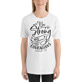JOSHUA 1 9﻿ Unisex T-Shirt - Word of God Store