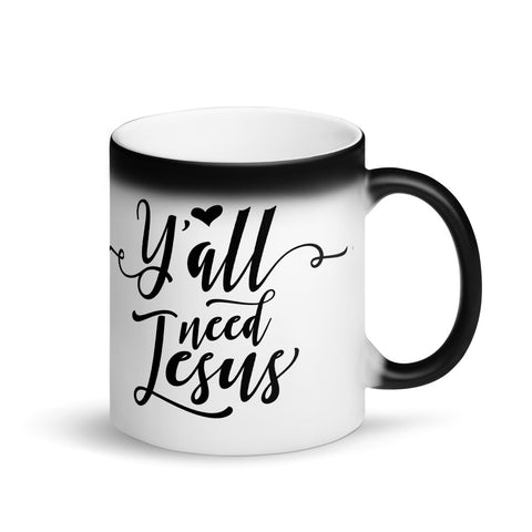 Yall Need Jesus Matte Black Magic Mug - Word of God Store