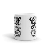 With God All Things Are Possible Mug - Word of God Store